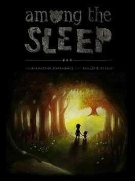 Among The Sleep