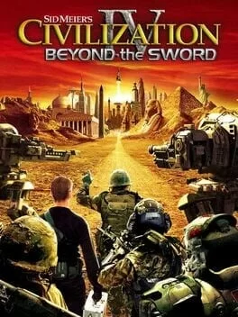 Sid Meiers Civilization IV: Beyond the Sword