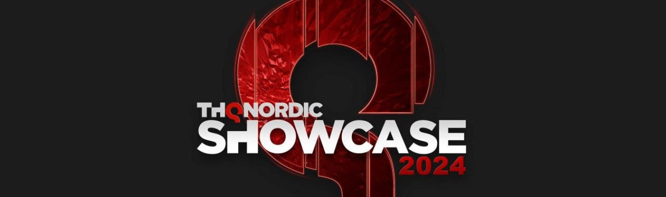 Nova edição da THQ Nordic Digital Showcase é anunciada para agosto